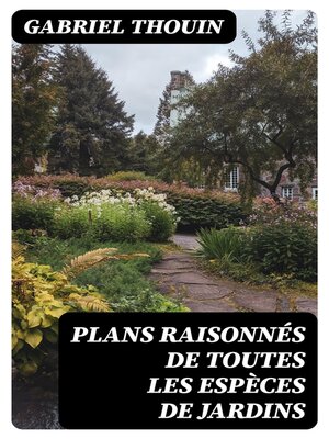 cover image of Plans raisonnés de toutes les espèces de jardins